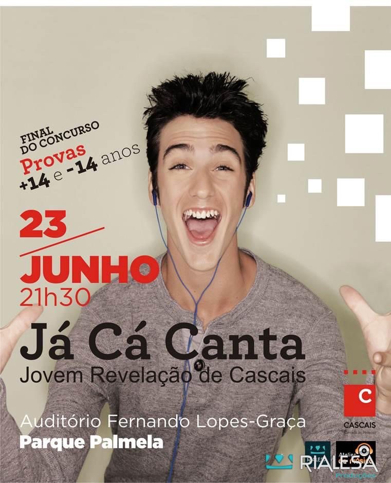 Cartaz do Já Cá Canta, Jovem Revelação de Cascais, no Auditório Fernando Lopes-Graça